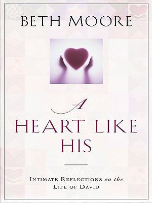 A Heart Like His: Intimate Reflections on the L... [Large Print] 1594152012 Book Cover