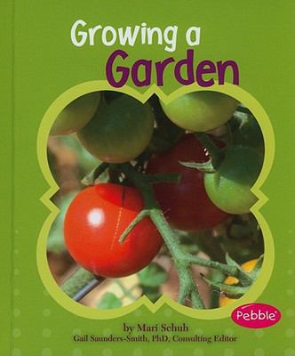 Growing a Garden 1429639849 Book Cover