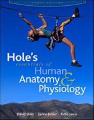 Hole's Esentials of Human Anatomy & Physiology 0077221354 Book Cover