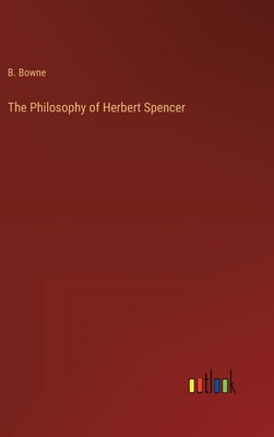 The Philosophy of Herbert Spencer 3368816632 Book Cover