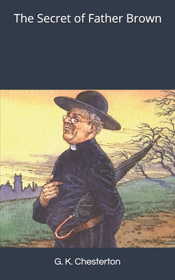 The Secret of Father Brown 1654574198 Book Cover
