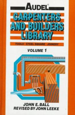 Audelcarpenters and Builders Library: Tools, St... B0012SBD96 Book Cover