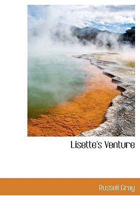 Lisette's Venture [Large Print] 111530514X Book Cover