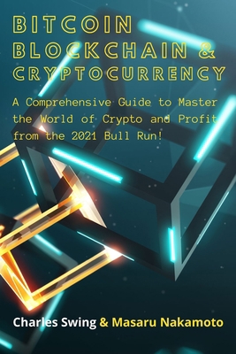 Bitcoin, Cryptocurrency and Blockchain (2 Books... 1802661999 Book Cover