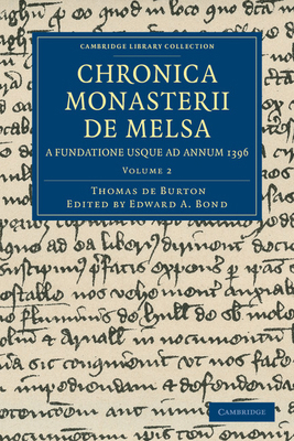 Chronica Monasterii de Melsa, a Fundatione Usqu... 1108048625 Book Cover