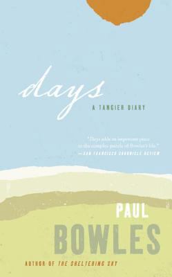 Days: A Tangier Diary B001G8WLVQ Book Cover