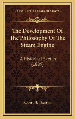 The Development Of The Philosophy Of The Steam ... 116874430X Book Cover