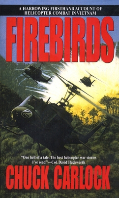 Firebirds: A Harrowing Firsthand Account of Hel... 0553577050 Book Cover