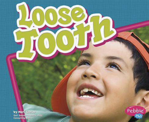 Loose Tooth 1429617896 Book Cover