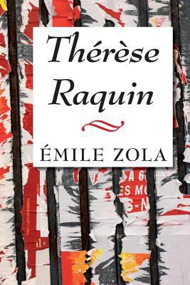 Therese Raquin 1907947892 Book Cover