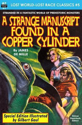 A Strange Manuscript found in a Copper Cylinder... 1511704683 Book Cover