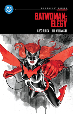 Batwoman: Elegy: DC Compact Comics Edition 1799501825 Book Cover
