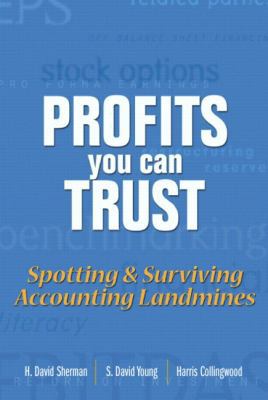 Profits You Can Trust: Spotting & Surviving Acc... 0131001965 Book Cover