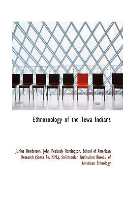 Ethnozoology of the Tewa Indians 0559253370 Book Cover