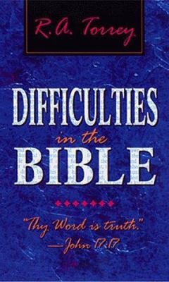 Difficulties in the Bible: 0883683016 Book Cover