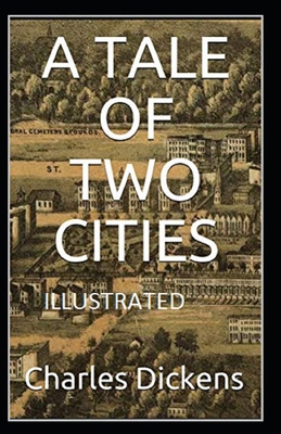 Paperback A Tale of Two Cities Illustrated Book