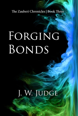 Forging Bonds 1954974094 Book Cover