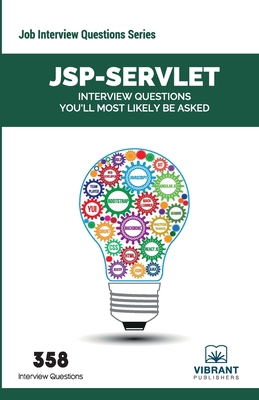 JSP-Servlet Interview Questions You'll Most Lik... 1946383104 Book Cover