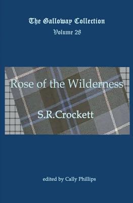 Rose of the Wilderness 1908933313 Book Cover