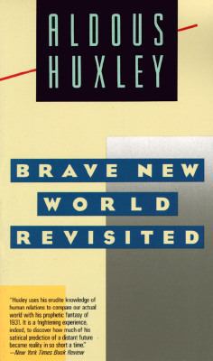 Brave New World, Revisited 0060809841 Book Cover