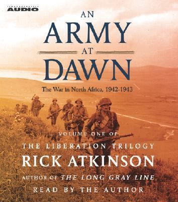 An Army at Dawn: The War in North Africa (1942-... 074352716X Book Cover