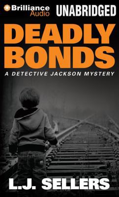 Deadly Bonds 1491528990 Book Cover