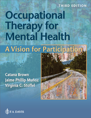 Occupational Therapy for Mental Health: A Visio... 1719649669 Book Cover