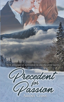 Precedent for Passion 1509222413 Book Cover