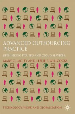 Advanced Outsourcing Practice: Rethinking ITO, ... 1137005572 Book Cover