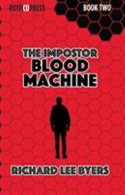 The Impostor: Blood Machine 1941519938 Book Cover