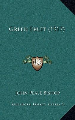 Green Fruit (1917) 1168746477 Book Cover