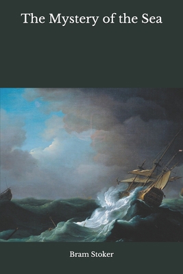 The Mystery of the Sea B08JF5G11Z Book Cover