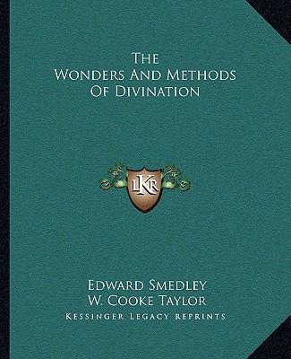 The Wonders And Methods Of Divination 1162893451 Book Cover