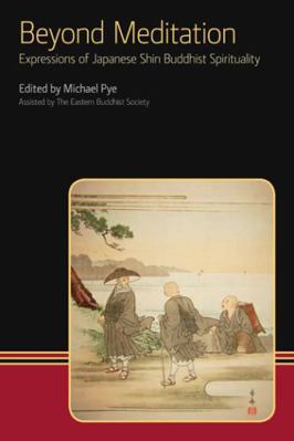 Beyond Meditation: Expressions of Japanese Shin... 1845539192 Book Cover
