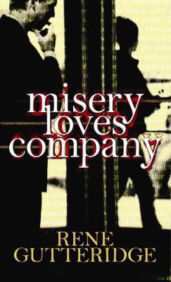 Misery Loves Company [Large Print] 1611737834 Book Cover