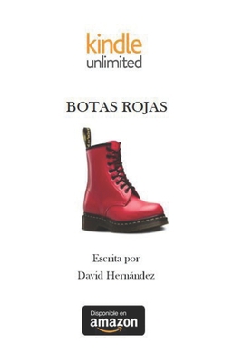 Botas Rojas [Spanish] B09PPK7PRP Book Cover