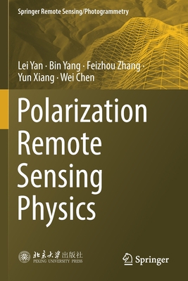 Polarization Remote Sensing Physics 9811528888 Book Cover