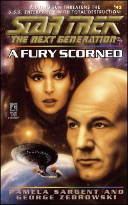 Star Trek: The Next Generation: A Fury Scorned 1451641699 Book Cover