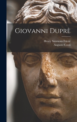 Giovanni Duprè B0BQJR79P1 Book Cover