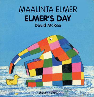 Elmer's Day (English-Somali) 1840594004 Book Cover
