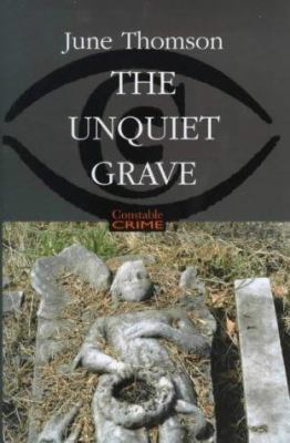 The Unquiet Grave (Constable Crime) 1841192325 Book Cover