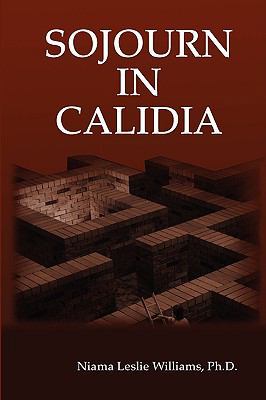 Sojourn in Calidia 1435726790 Book Cover