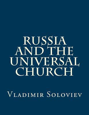 Russia and the Universal Church 1546826920 Book Cover