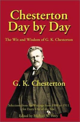 Chesterton Day by Day: The Wit and Wisdom of G.... 1587420155 Book Cover