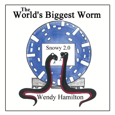 The World's Biggest Worm 1925888827 Book Cover