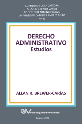 DERECHO ADMINISTRATIVO. Estudios [Spanish] 9803654578 Book Cover