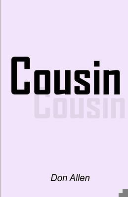 Cousin B0D2KCDCGQ Book Cover