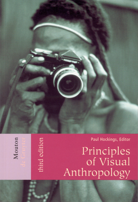 Principles of Visual Anthropology 311017930X Book Cover