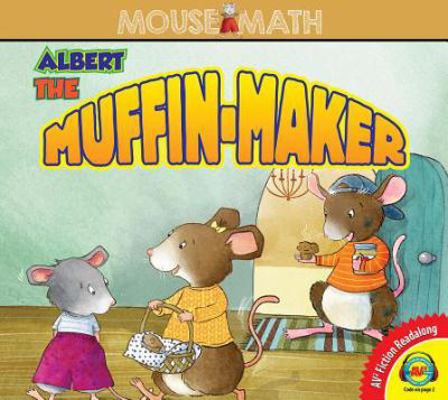 Albert the Muffin-Maker 1489683135 Book Cover