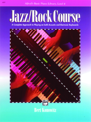 Alfred's Basic Jazz/Rock Course Lesson Book: A ... 0739029681 Book Cover